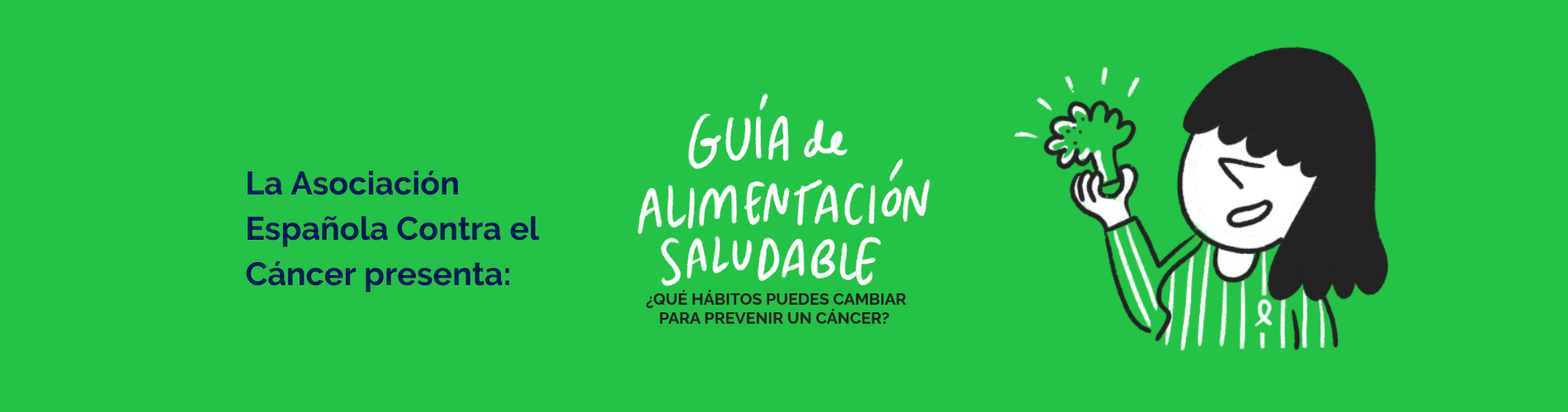Guía de Alimentación Saludable: ¿Qué hábitos puedes cambiar para prevenir un cáncer?